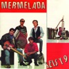 Mermelada - Más, Más, Más