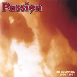 The Beginning 1990/1991 - EP - Passion The Beginning 1990/1991 - EP - Passion