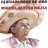 Miguel Aceves Mejía - El Pastor