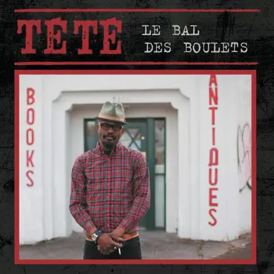 Le bal des boulets - Single - Tété