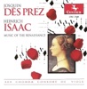 Vocal Music (Renaissance) - Josquin Des Prez - Isaac, H. - Senfl, L. - Obrecht, J.