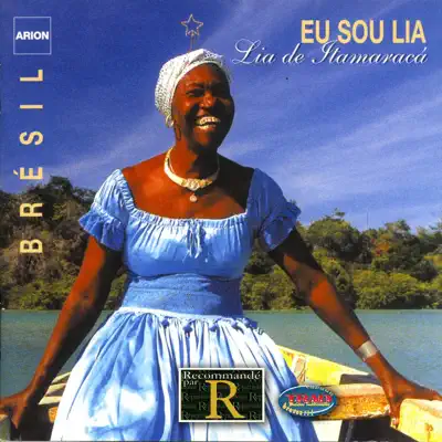 Eu Sou Lia - Lia de Itamaracá Eu Sou Lia - Lia de Itamaracá
