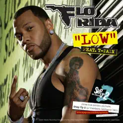 Low (feat. T-Pain) - Single - Flo Rida