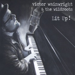 Victor Wainwright & The WildRoots - Pile of Blues