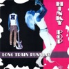 Long Train Running - Single