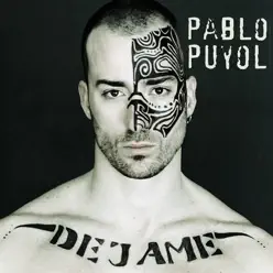 Dejame - Single - Pablo Puyol