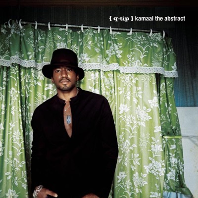 Kamaal the Abstract (Bonus Track Version) - Q-Tip