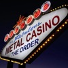 Metal Casino