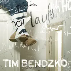 Ich Laufe - EP - Tim Bendzko