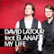 My Life - David Latour lyrics