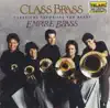 Class Brass: Orchestral Favorites Arranged for Brass album lyrics, reviews, download
