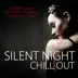 Silent Night Chill Out album cover