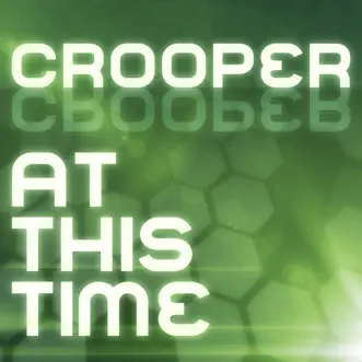 At This Time by Crooper song reviws