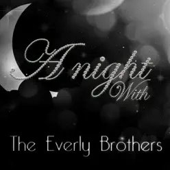 A Night With the Everly Brothers - The Everly Brothers