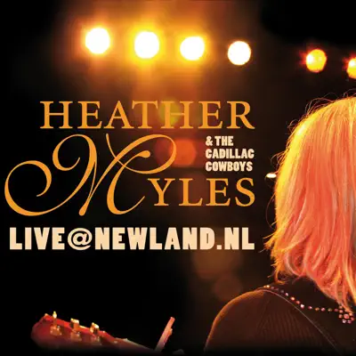Live@Newland.NL - Heather Myles