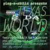 Texas 2 Da World Vol. 1 album lyrics, reviews, download