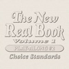 The New Real Book, Vol. 1 (Choice Standards) [Play-Along #2]