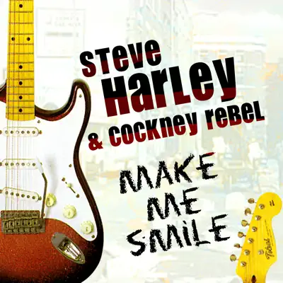 Make Me Smile - Steve Harley and Cockney Rebel