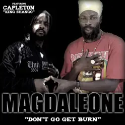Don't Go Get Burn - Single - Capleton Don't Go Get Burn - Single - Capleton