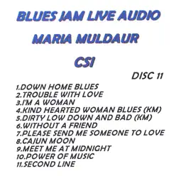 Blues Jam Live Audio: Maria Muldaur - Maria Muldaur Blues Jam Live Audio: Maria Muldaur - Maria Muldaur