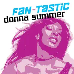 Fan-Tastic: Donna Summer - Donna Summer