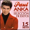 Paul Anka Selección de Éxitos: 15 Hits