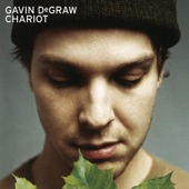 I Don't Want to Be by Gavin DeGraw
