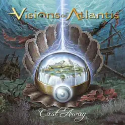 Cast Away - Visions of Atlantis