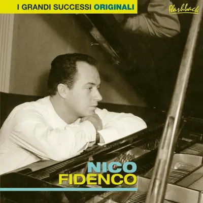 I Grandi Successi Originali: Nico Fidenco - Nico Fidenco