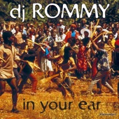 DJ Rommy - In Your Ear