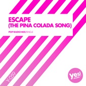 Escape (The Pina Colada Song) [Pop Radio Mix] artwork