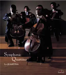 Symphonic Quartina - for 4 Cellos by La Quartina, Ryoichi Fujimori, Shunsuke FUJIMURA, 銅銀久弥, 桑田歩 & Josef Molnar album reviews, ratings, credits