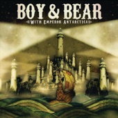 Boy & Bear - Mexican Mavis