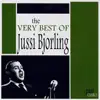 The Very Best of Jussi Bjorling album lyrics, reviews, download