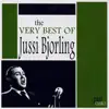 Stream & download The Very Best of Jussi Bjorling