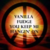 You Keep Me Hangin' On - Single