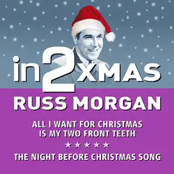in2Christmas - Volume 1 - Single - Russ Morgan in2Christmas - Volume 1 - Single - Russ Morgan