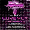 Stream & download Eurovox (The Remixes)