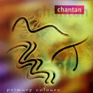 last ned album Chantan - Primary Colours