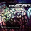 Everybody Loved (Remixes) - Single
