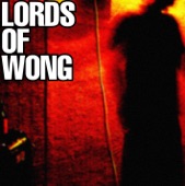 Lords of Wong - Enter the Wong