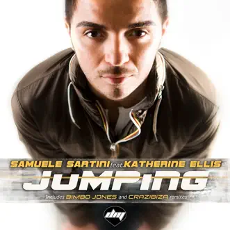 Jumping (Remixes) [feat. Katherine Ellis] by Samuele Sartini album reviews, ratings, credits