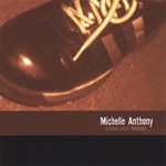 Michelle Anthony - Don't Deny