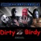 Dirty Birdy - The Zhinin lyrics