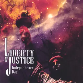 baixar álbum Liberty N' Justice - Independence Day