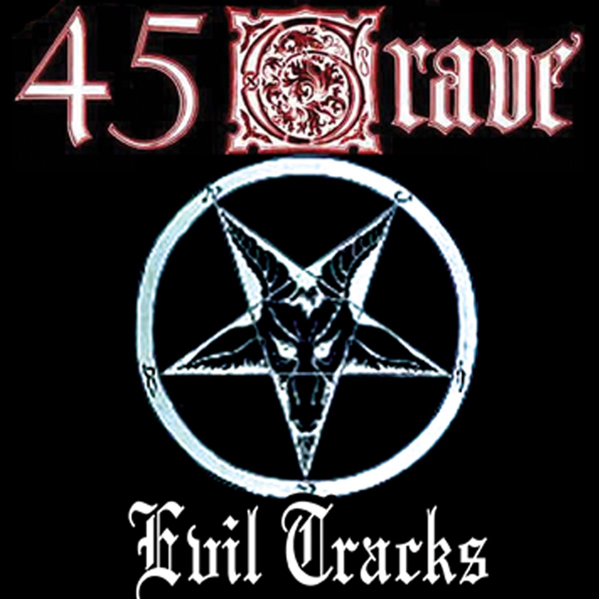 Зла трек. 45 Grave Evil. 45 Grave альбом. 45 Grave partytime. 45 Grave logo.