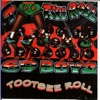 Tootsee Roll - EP
