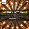 Journey Into Light: Music for Advent, Christmas, Epiphany and Candlemas