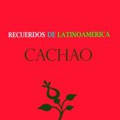 Recuerdos de Latinoamérica- Cachao artwork