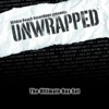 Unwrapped - Put Your Hands Where My Eyes Can See